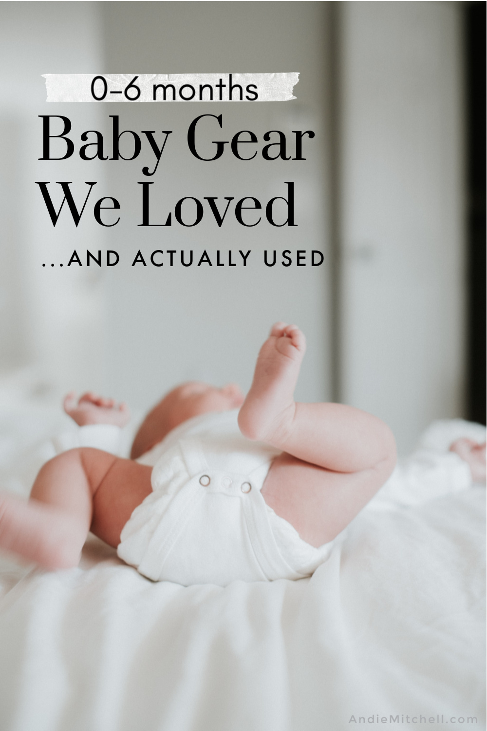 Baby Gear We Loved Newborn to 6 Months
